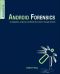 [Investigation, Analysis and Mobile Security for Google Android 01] • Android Forensics